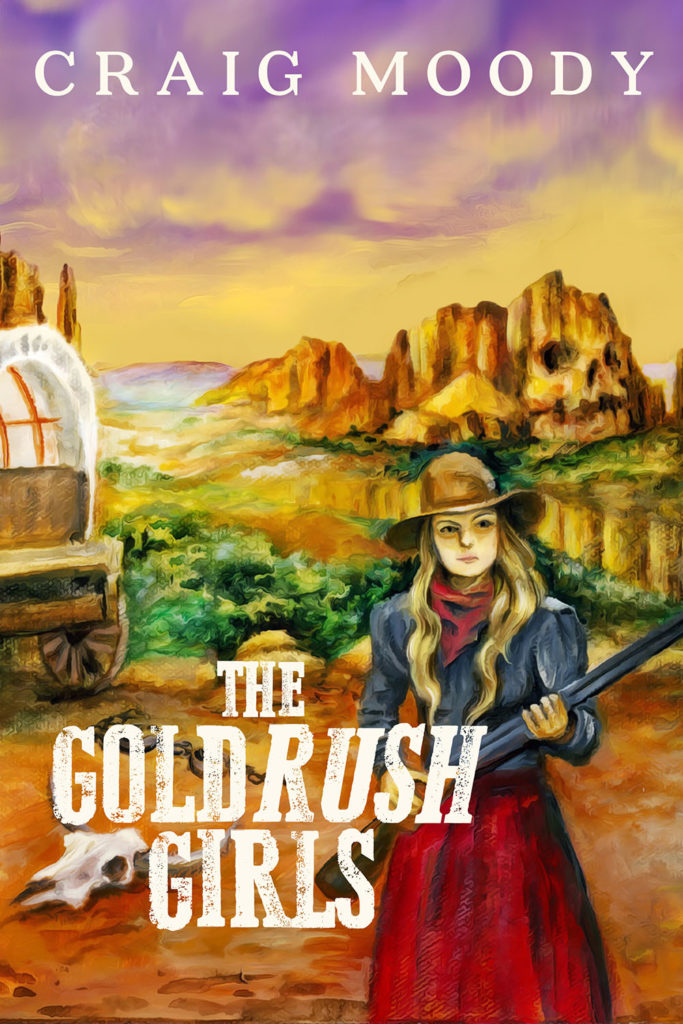 The Gold Rush Girls - Craig Moody